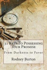 bokomslag 31 Keys to Possessing Your Promise