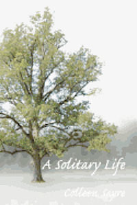 bokomslag A Solitary Life