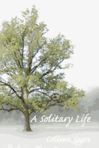 A Solitary Life 1