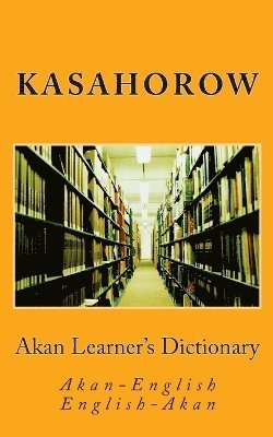 Akan Learner's Dictionary 1