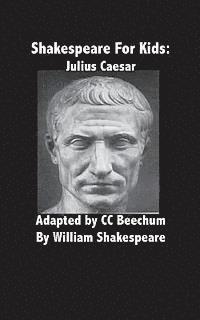 bokomslag Shakespeare for Kids: Julius Caesar