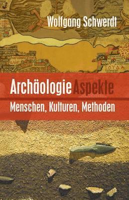 Archäologie Aspekte 1