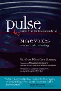 bokomslag Pulse--voices from the heart of medicine: More Voices: a second anthology