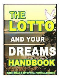 bokomslag The Lotto And Your Dreams HandBook: FaaFeeh Betting Methods of South African Women