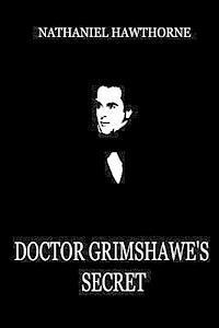 bokomslag Doctor Grimshawe's Secret