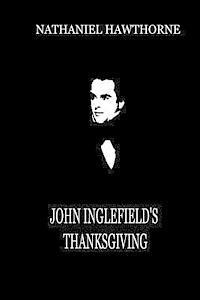 bokomslag John Inglefield's Thanksgiving