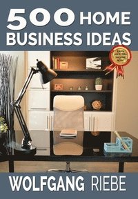 bokomslag 500 Home Business Ideas