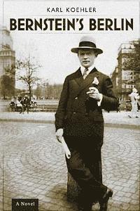 Karl Koehler - Bernstein's Berlin, Häftad