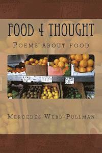 Mercedes Webb-Pullman - Food 4 Thought, Häftad