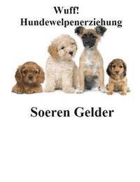 bokomslag Wuff Hundewelpenerziehung