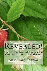 bokomslag Revealed!: Secret Wisdom of Successful Communities and Cultures