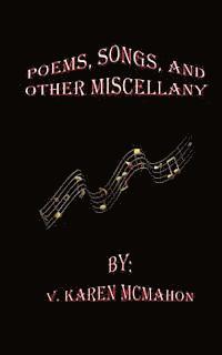 bokomslag Poems, Songs and Other Miscellany