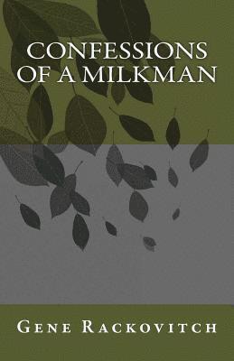 bokomslag Confessions of a Milkman