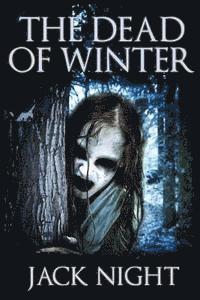 bokomslag The Dead Of Winter