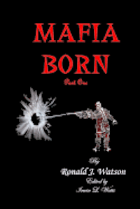 bokomslag Mafia born Part 1