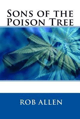 Sons of the Poison Tree 1