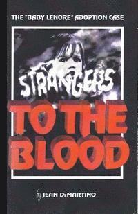 bokomslag Strangers to the Blood