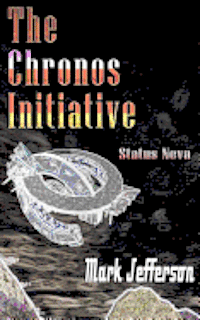 bokomslag The Chronos Initiative - Status Neva