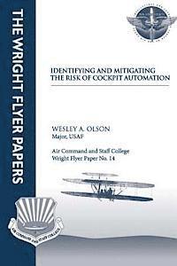 bokomslag Identifying and Mitigating the Risks of Cockpit Automation: Wright Flyer Paper No. 14