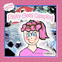 Pinky Goes Camping: Pinky Frink's Adventures 1