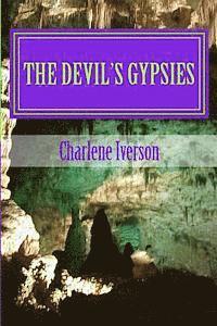 The Devil's Gypsies: Shadows in the Night 1