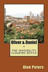 bokomslag Oliver & Daniel: The Invisiblity Cloaking Device