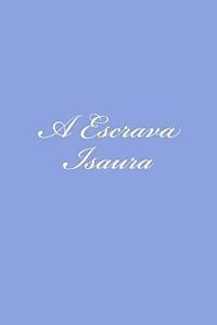 A Escrava Isaura 1