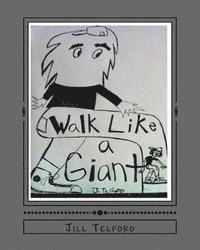 Walk Like a Giant 1