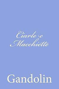 Ciarle e Macchiette 1