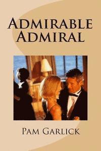 bokomslag Admirable Admiral