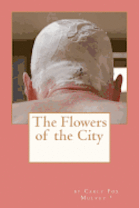 bokomslag The Flowers of the City