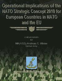 bokomslag Operational Implications of the NATO Strategic Concept 2010 for European Countries in NATO and the EU
