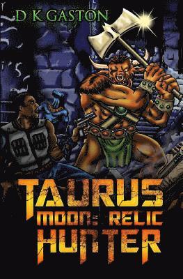 Taurus Moon: Relic Hunter 1