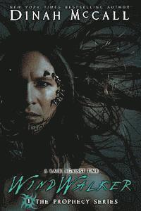 Dinah McCall, Sharon Sala - Windwalker: The Prophecy Series, Häftad