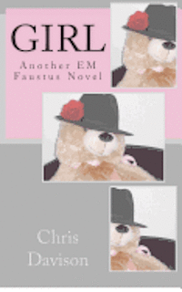 Chris Davison - Girl: Another EM Faustus Novel, Häftad