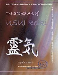 bokomslag The Sacred Art of USUI Reiki: Level 1