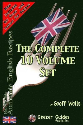 How To Make Authentic English Recipes - The Complete 10 Volume Set 1