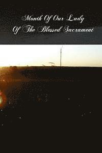 Father Eymard - Month Of Our Lady Of The Blessed Sacrament, Häftad