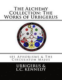 bokomslag The Alchemy Collection: The Works of Urbigerus