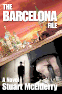 bokomslag The Barcelona File