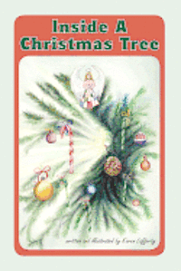 Karen Lafferty - Inside A Christmas Tree, Häftad