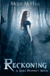 bokomslag Reckoning: A Dark Prophecy Novel