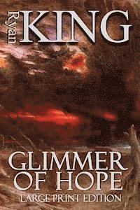 Glimmer of Hope (Large Print Edition) 1