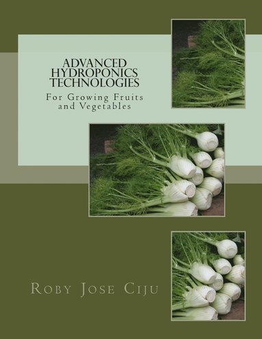 bokomslag Advanced Hydroponics Technologies