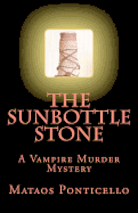 The Sunbottle Stone 1