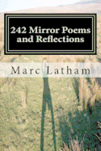 bokomslag 242 Mirror Poems and Reflections