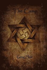 Greg Hair - The Camp, Häftad