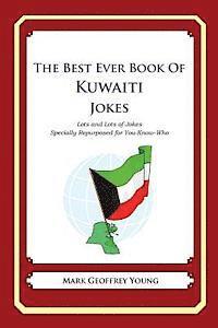 bokomslag The Best Ever Book of Kuwaiti Jokes: Lots and Lots of Jokes Specially Repurposed for You-Know-Who