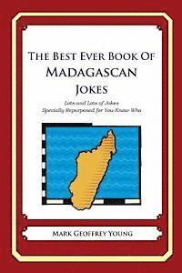 bokomslag The Best Ever Book of Madagascan Jokes: Lots and Lots of Jokes Specially Repurposed for You-Know-Who