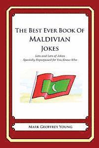 bokomslag The Best Ever Book of Maldivian Jokes: Lots and Lots of Jokes Specially Repurposed for You-Know-Who